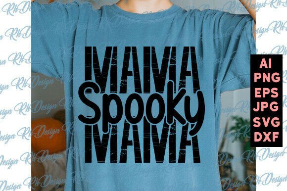 Spooky Mama SVG Halloween Mom Design Review